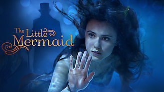 The Little Mermaid (2018) on Netflix in Canada The Little Mermaid (2018) on Netflix in Canada