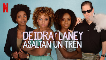 Deidra y Laney asaltan un tren (2017)